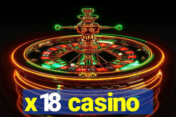 x18 casino